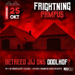 Za. 25 Okt.: Frightning Pampus